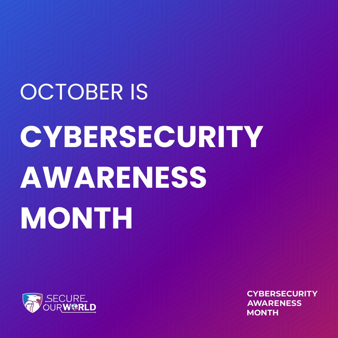 Cybersecurity Awareness Month